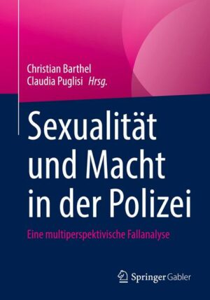 Sexualität und Macht in der Polizei