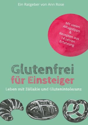 Glutenfrei für Einsteiger