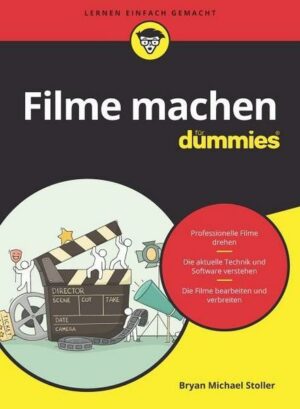 Filme machen für Dummies