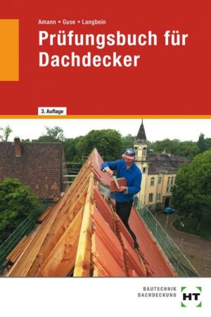 Prüfungsbuch für Dachdecker