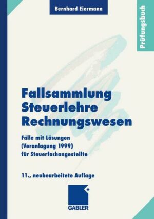 Fallsammlung Steuerlehre Rechnungswesen