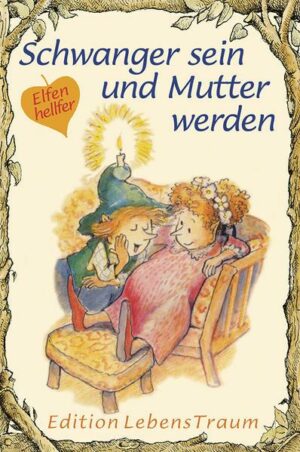 Schwanger sein und Mutter werden