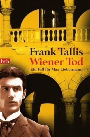Wiener Tod / Ein Fall für Max Liebermann Bd.3