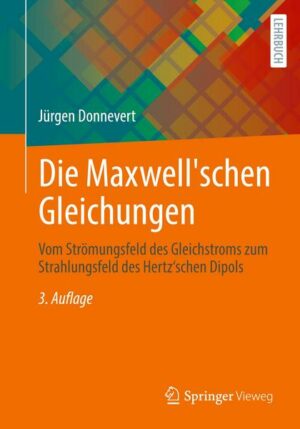 Die Maxwell'schen Gleichungen