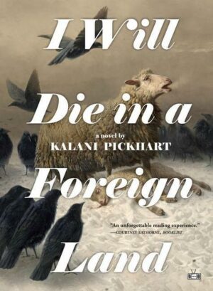 I Will Die in a Foreign Land