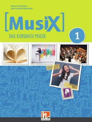 MusiX 1 (Ausgabe ab 2019) Schulbuch
