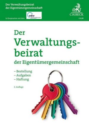 Der Verwaltungsbeirat der Eigentümergemeinschaft