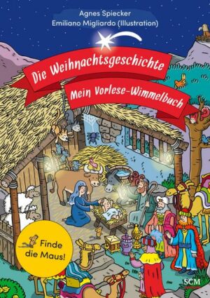 Die Weihnachtsgeschichte - Mein Vorlese-Wimmelbuch