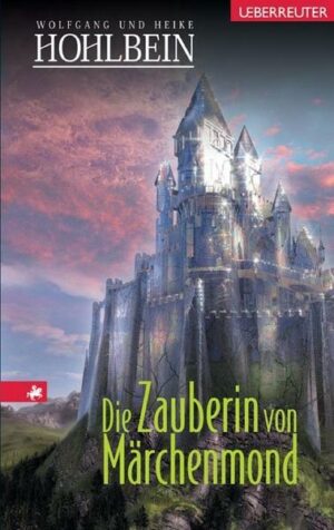 Die Zauberin von Märchenmond