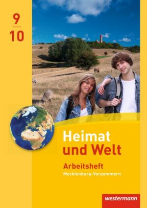 Heimat und Welt / Heimat und Welt - Ausgabe 2014 für Regionale Schulen in Mecklenburg-Vorpommern