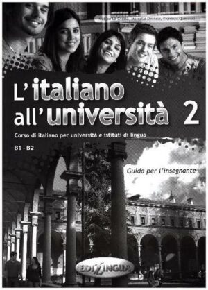 L'italiano all'università 2 - Lehrerhandreichungen