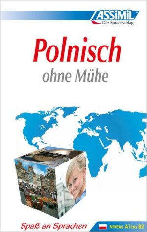 Assimil. Polnisch ohne Mühe. Lehrbuch