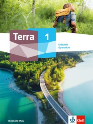 Terra Erdkunde 1. Ausgabe Rheinland-Pfalz Gymnasium