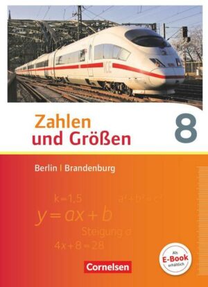 Zahlen und Größen - Berlin und Brandenburg - 8. Schuljahr