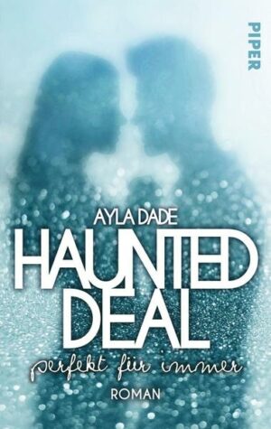 Haunted Deal – Perfekt für Immer