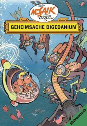 Mosaik von Hannes Hegen: Geheimsache Digedanium