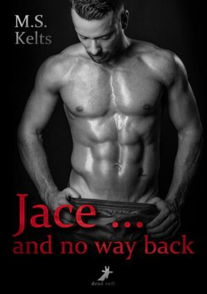 Jace ... and no way back