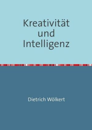 Kreativität und Intelligenz