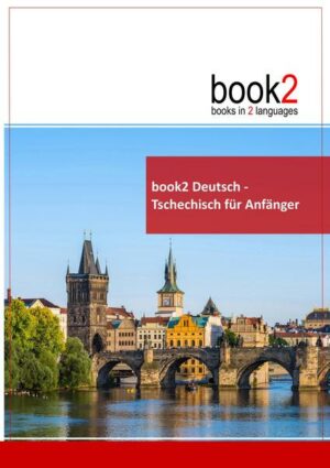 Book2 Deutsch - Tschechisch für Anfänger