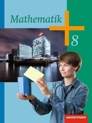 Mathematik / Mathematik - Ausgabe 2014 für die Klassen 8 - 10 in Rheinland-Pfalz und dem Saarland