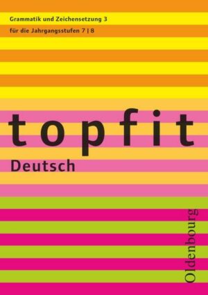 Topfit Deutsch - 7./8. Jahrgangsstufe