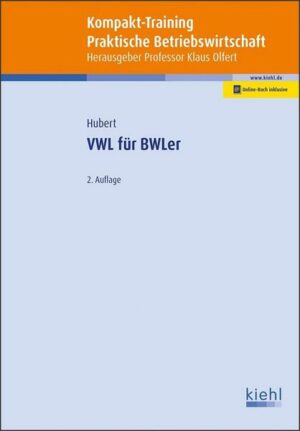 Kompakt-Training VWL für BWLer