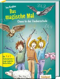 Das magische Mal - Chaos in der Zauberschule