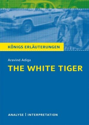 The White Tiger von Aravind Adiga.
