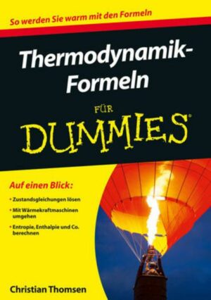 Thermodynamik-Formeln für Dummies