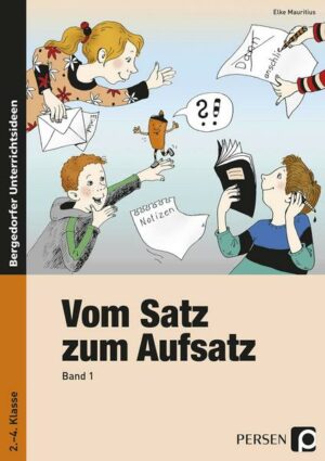 Vom Satz zum Aufsatz - Band 1