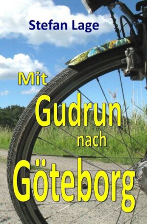 Mit Gudrun nach Göteborg