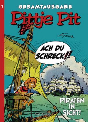 Pittje Pit Gesamtausgabe 1