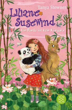 Liliane Susewind – Ein Panda ist kein Känguru