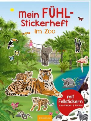 Mein Fühl-Stickerheft – Im Zoo