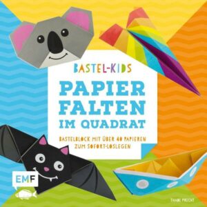 Papierfalten im Quadrat – Bastel-Kids