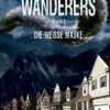 Wanderers - Die weiße Maske