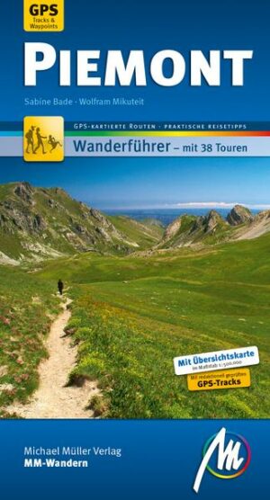 Piemont MM-Wandern Wanderführer Michael Müller Verlag