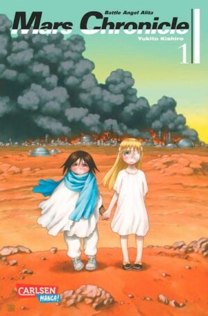 Battle Angel Alita - Mars Chronicle 1