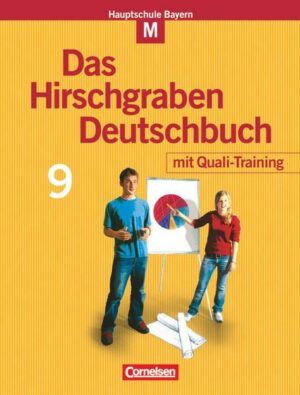 Das Hirschgraben Deutschbuch - Mittelschule Bayern - 9. Jahrgangsstufe