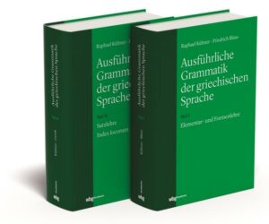 Ausführliche Grammatik der griechischen Sprache. 2 Bände