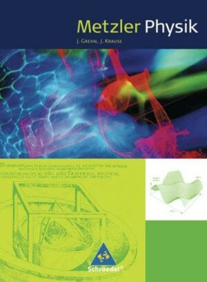 Metzler Physik SII / Metzler Physik SII - 4. Auflage 2007