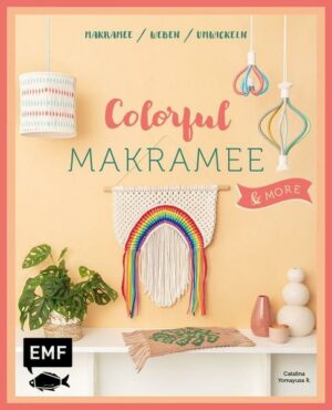 Colorful Makramee & more