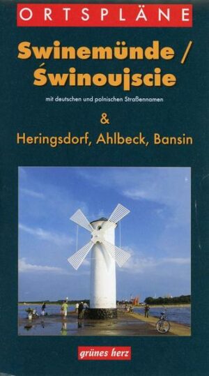 Swinemünde/Swinoujscie & Heringsdorf