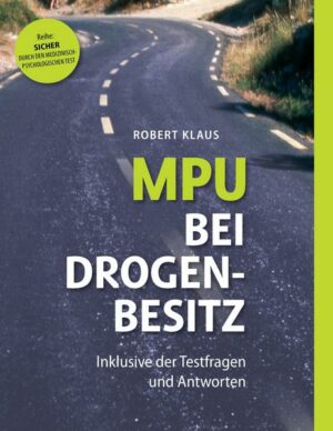 MPU bei Drogenbesitz