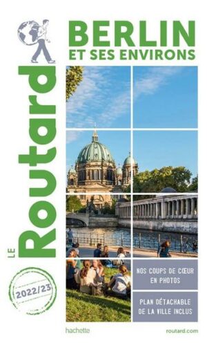 Le Routard Berlin et ses environs 2022-2023