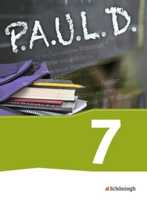 P.A.U.L. D. / P.A.U.L. D. - Persönliches Arbeits- und Lesebuch Deutsch - Für Gymnasien und Gesamtschulen - Bisherige Ausgabe