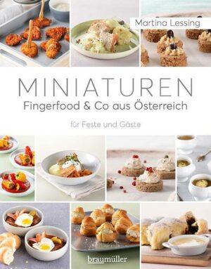 Miniaturen - Fingerfood & Co aus Österreich