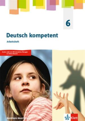 Deutsch kompetent 6. Ausgabe Nordrhein-Westfalen Gymnasium (G9)