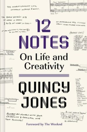 12 Notes: On Life and Creativity