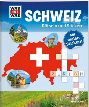 WAS IST WAS Rätseln und Stickern: Schweiz